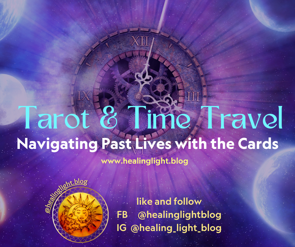 Tarot and Time&nbsp;Travel