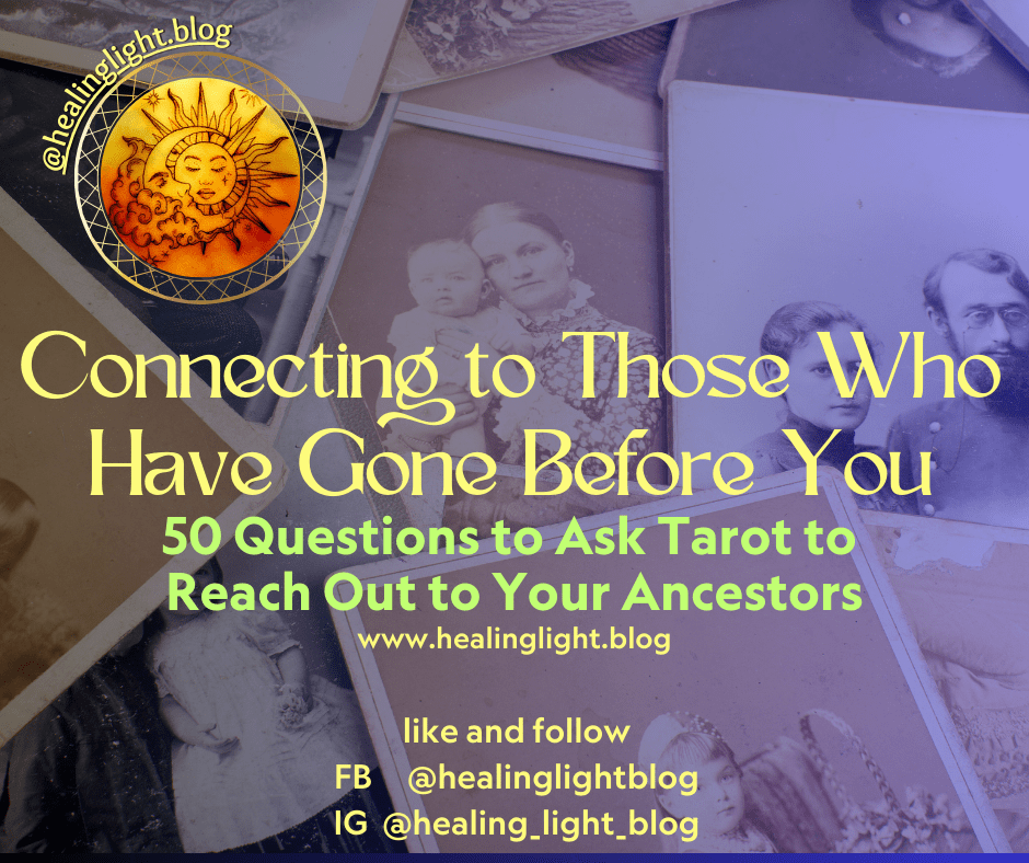 Connecting to Those Who Have Gone Before&nbsp;You