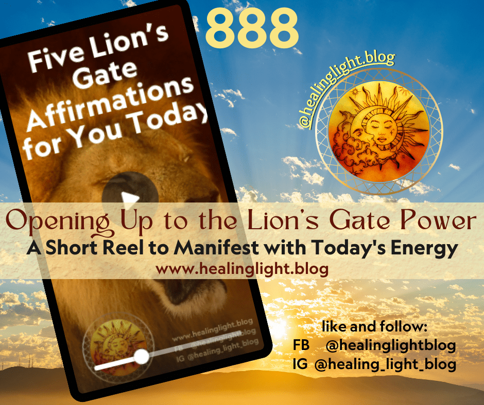 Opening Up to the Lion’s Gate&nbsp;Power
