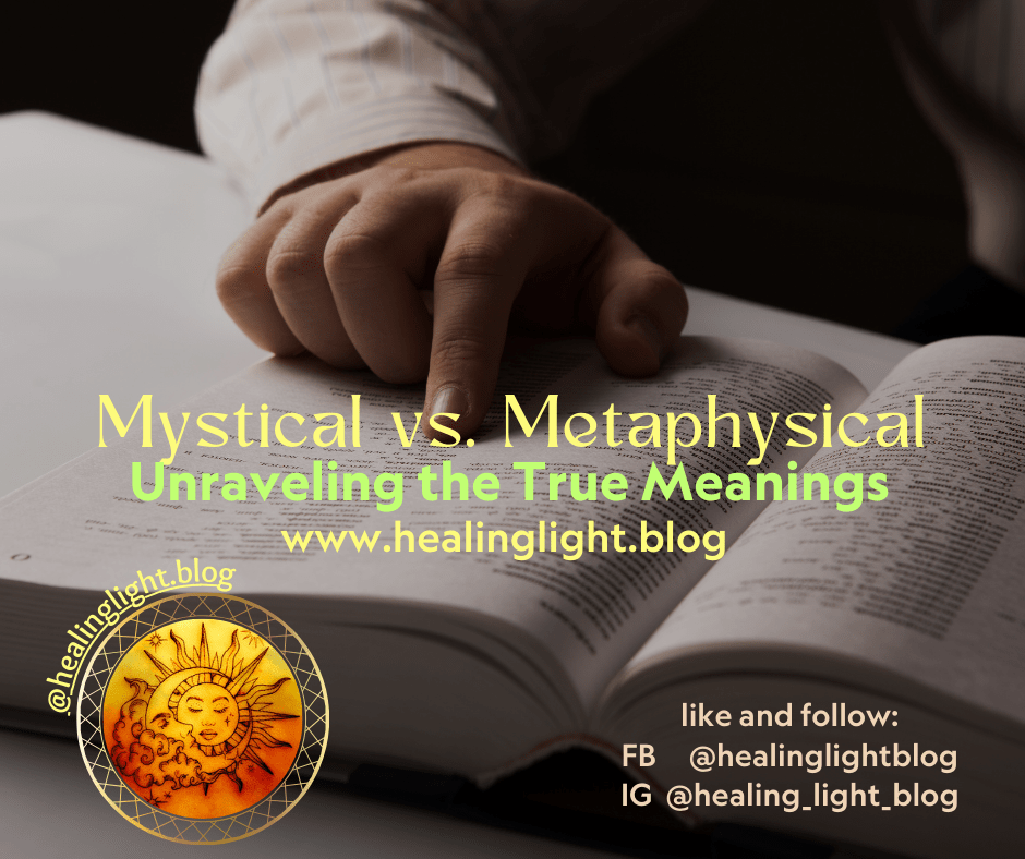 Mystical vs. Metaphysical